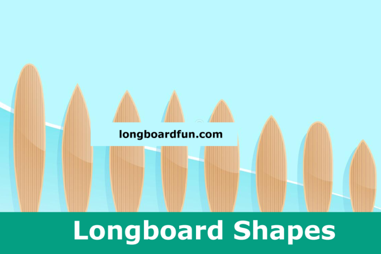 Understanding the Longboard Shapes – A Detailed Guide