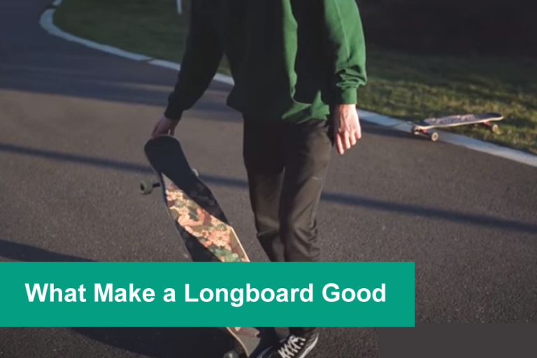 10 Things that Make a Longboard Good (How to Determine)