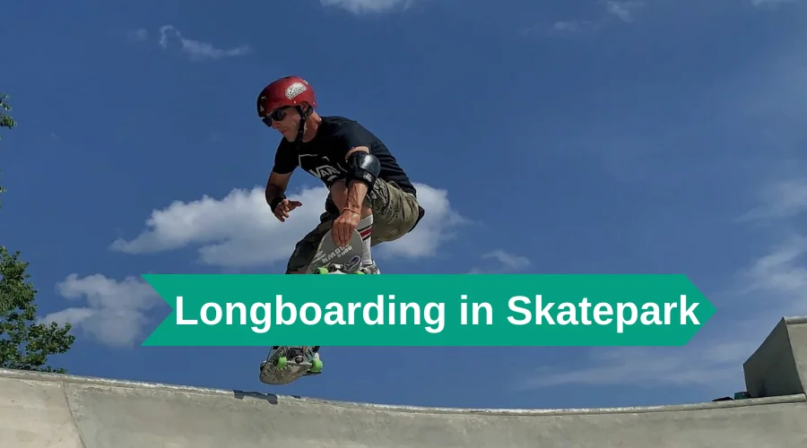 Longboarding in Skatepark