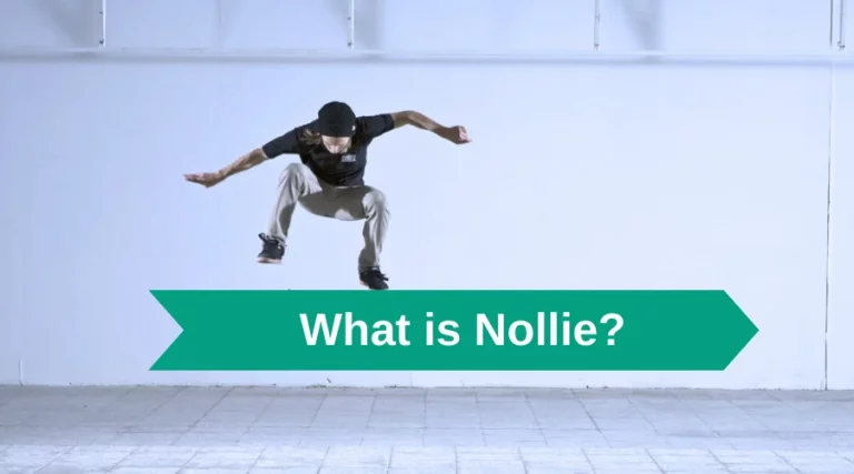 What is Nollie? How to Do it? It is Easy?